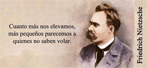 Las 15 Mejores Frases De Friedrich Nietzsche Internesante