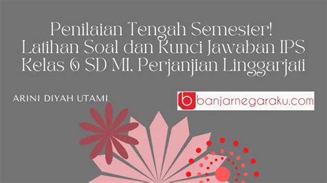 Penilaian Tengah Semester Latihan Soal Dan Kunci Jawaban Ips Kelas