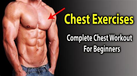 Complete Chest Workout For Beginners Chest Exercises Perfect Chest Workout Youtube