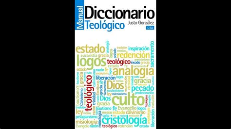 C Psulas De Teolog A Diccionario Manual Teol Gico Justo Gonz Lez