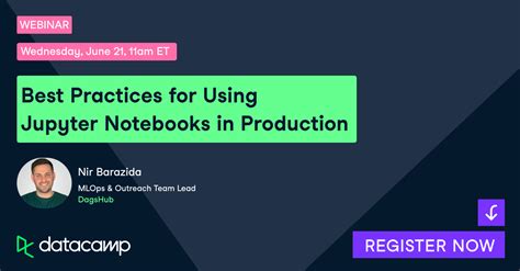 Best Practices For Using Jupyter Notebooks In Production Datacamp
