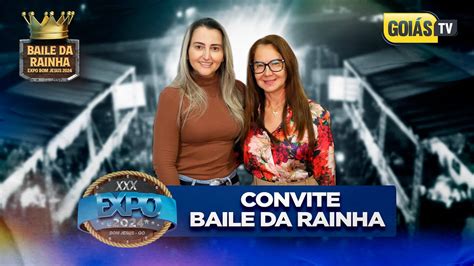 Convite Baile Da Rainha Expo Bom Jesus Youtube