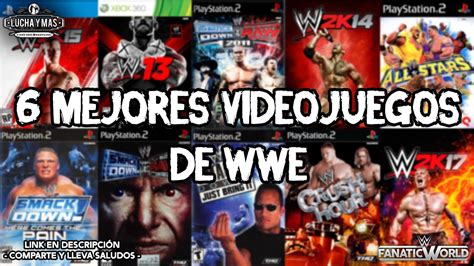 6 MEJORES VIDEOJUEGOS DE WWE YouTube