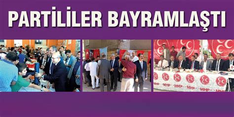 Partİlİler BayramlaŞti Gaziantep Son Dakika Haberleri Gazete 27