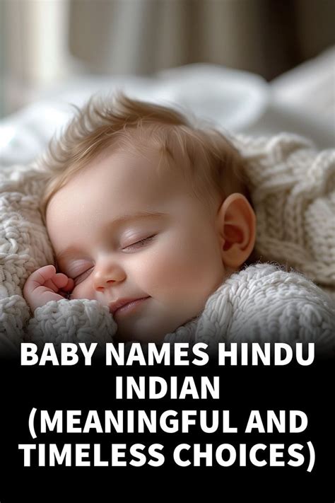 Baby Names Hindu Indian Meaningful And Timeless Choices In 2024