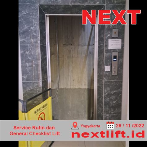 Kegiatan Service Rutin Dan General Checklist Lift Gedung Di Yogyakarta