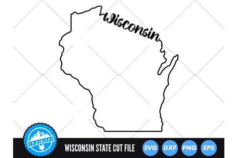 Wisconsin SVG Wisconsin Outline USA States Cut File By LD Digital