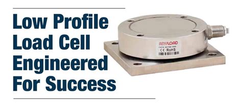 Tsm Low Profile Load Cell Engineered For Success