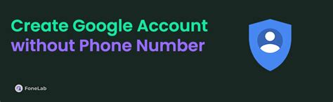 how to make a google account without phone number