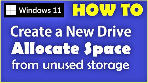 How To Allocate Space In Windows 11 Create A New Drive Storage From