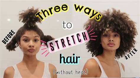 3 Easy Ways To Stretch Hair Without Heat Youtube