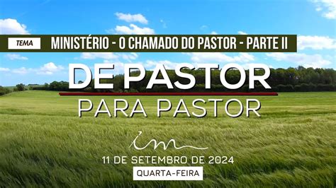 Icm De Pastor Para Pastor Tema Minist Rio O