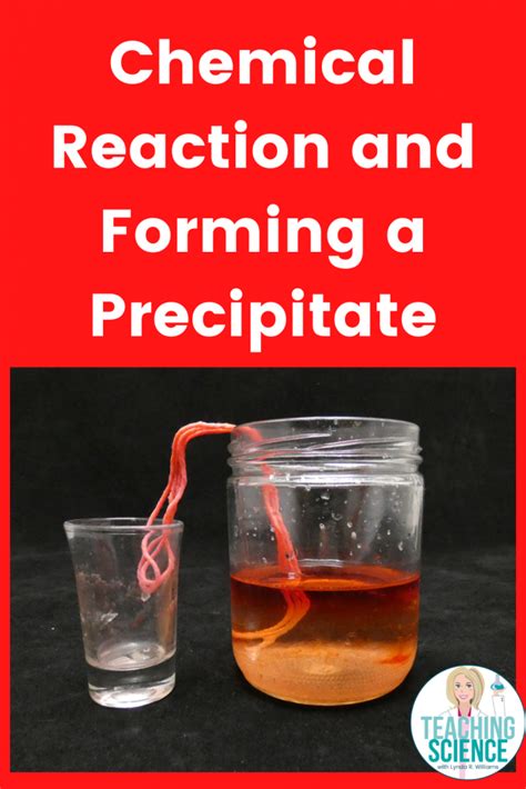 Signs Of A Chemical Reaction Precipitate Teaching Science With Lynda