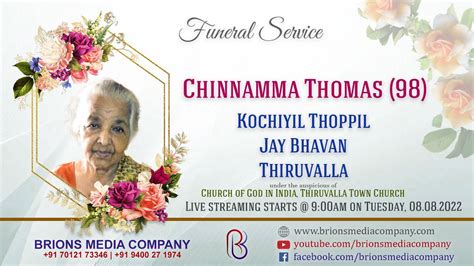 Chinnamma Thomas 98 Funeral Service Live Telecast 08 08 2022