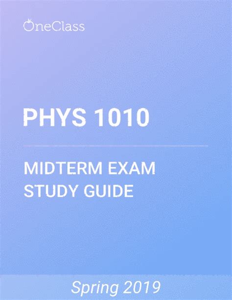 PHYS 1010 Study Guide Winter 2019 Comprehensive Final Exam Notes