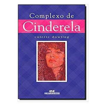 Livro Complexo De Cinderela Colette Dowling Shopee Brasil