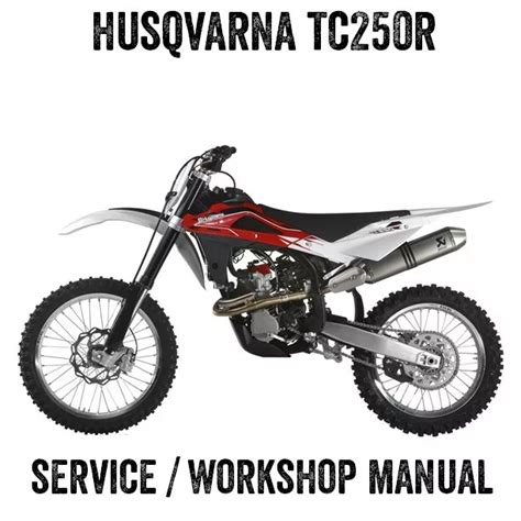 2013 Husqvarna Tc250r Tc 250r Repair Workshop Service Manual Pdf File £