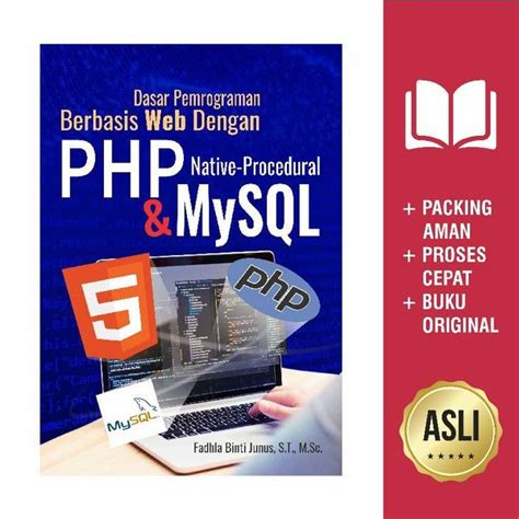 Jual Buku Dasar Pemrograman Berbasis Web Dengan PHP Native Procedural