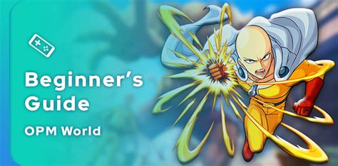 Opm World Beginner S Guide Tips Tricks Jeumobi