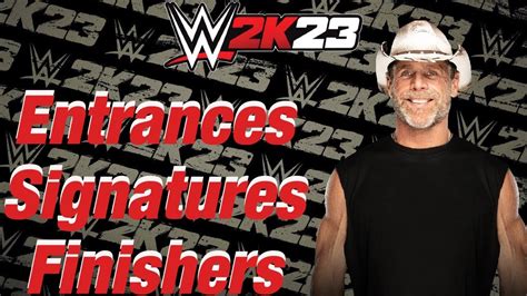 Wwe K Entrances Signatures Finishers Shawn Michaels Youtube