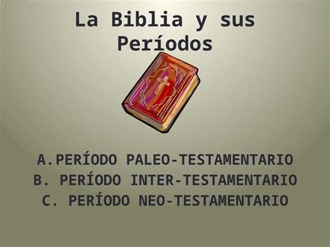 Pptx La Biblia Y Sus Per Odos Dokumen Tips