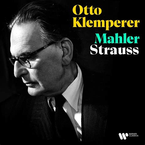 Otto Klemperer オットー・クレンペラー「mahler And Strauss マーラー＆rシュトラウス（ハイレゾ有