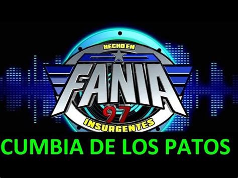 Sonido Fania Cumbia De Los Patos Youtube