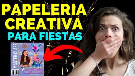 Aprende a Diseñar y Crear Papelería Creativa para Fiestas YouTube