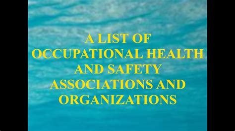 A List Of Occupational Health And Safety Associations And Organizations