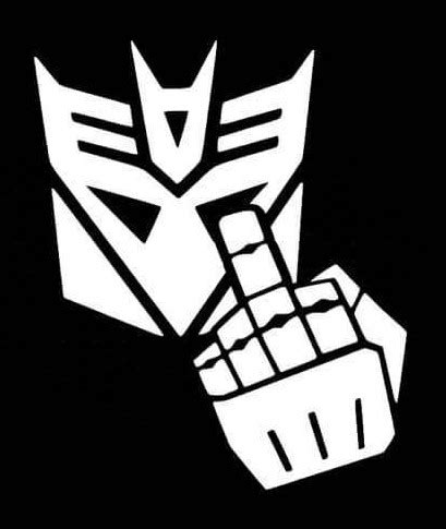 Transformers Fuck You Decal Sticker ANYStickerUWant