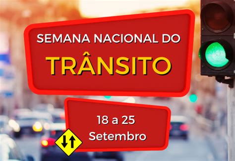 Notícia SEMANA NACIONAL DO TRÂNSITO Prefeitura Municipal de Mococa