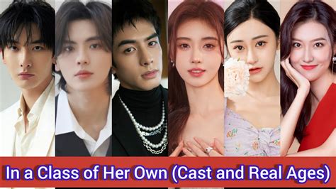 In A Class Of Her Own 2020 Cast And Real Ages Ju Jing Yi Song