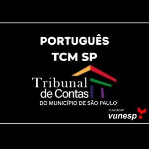 Concurso TCM SP Vunesp será a banca organizadora Décio Terror