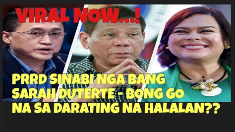 Prrd Sinabi Nga Bang Sarah Duterte Bong Ho Na Sa Darating Na Halalan