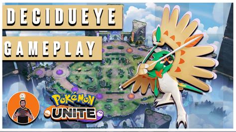 Decudeueye Pok Mon Unite Gameplay Decidueye Partida Mais Rapida Que