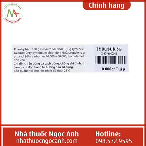 Thuốc Tyrosur Gel 5g: Công dụng, liều dùng, lưu ý tác dụng phụ