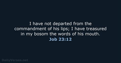 January 6 2023 Bible Verse Of The Day NRSV Job 23 12