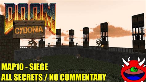 Doom 2 Cydonia MAP10 Siege All Secrets No Commentary YouTube