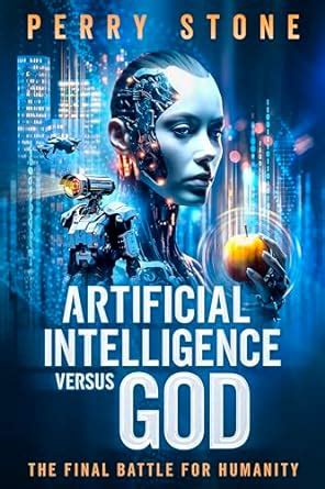 Amazon Co Jp Artificial Intelligence Versus God The Final Battle For