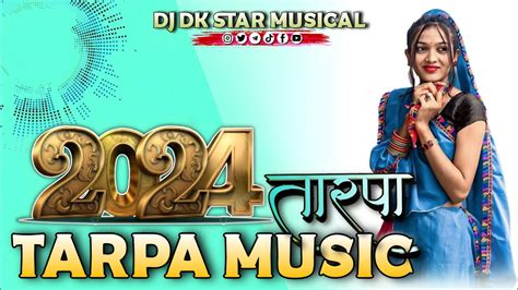 Toor Tarpa Letest Tarpa Music New Year Special