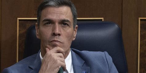 Qu Crees Que Debe Hacer Pedro S Nchez Tras Su Carta En La Que Abre La