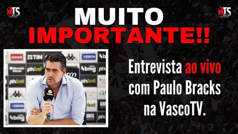 Exclusivo Entrevista Paulo Bracks Ao Vivo Youtube