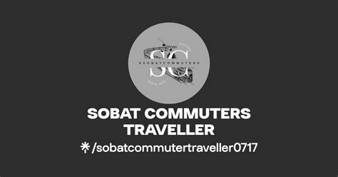 SOBAT COMMUTERS TRAVELLER Instagram TikTok Linktree