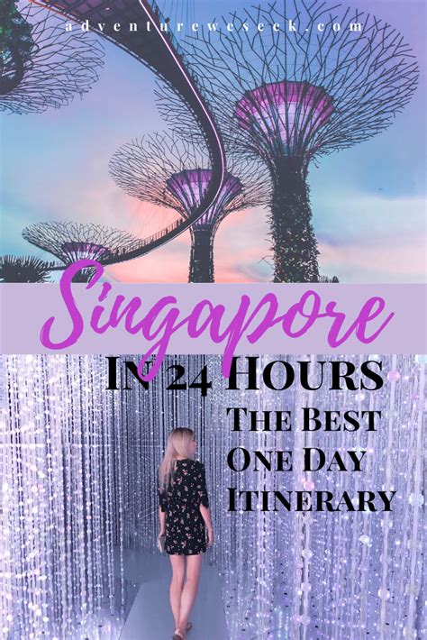 Best Things To Do In Singapore In One Day 24 Hour Guide Adventure