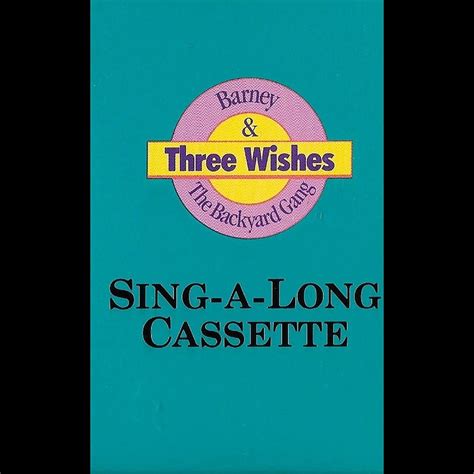 Barney And The Backyard Gang Three Wishes Part 1