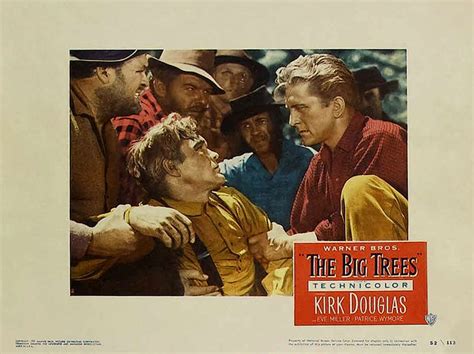 The Big Trees Warner Bros 1952 Directed By Felix Feist Camera Bert