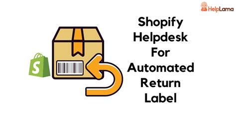 5 Best Shopify Helpdesk For Automated Return Label