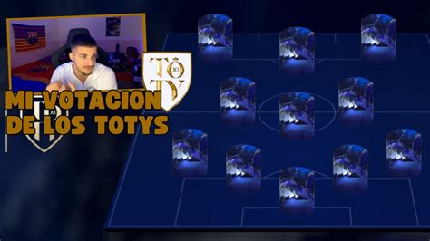 Mi Votacion Para Los Totys En El Fc Youtube