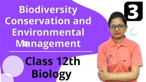 Biodiversity Conservation And Environmental Management Class Th