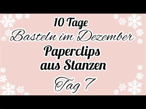 Tage Basteln Im Dezember Action Weinachstanzen Action